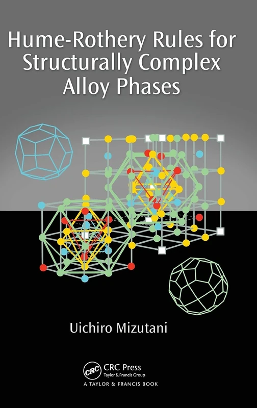 Hume-Rothery Rules for Structurally Complex Alloy Phases - Image 1
