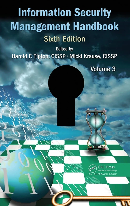 CRC Press Information Security Management Handbook, Vol 3