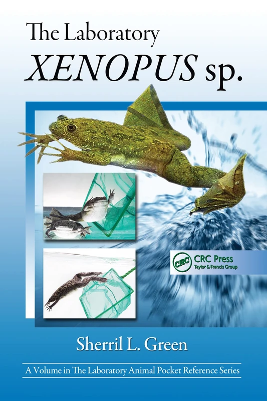 The Laboratory Xenopus sp. (Laboratory Animal Pocket Reference)