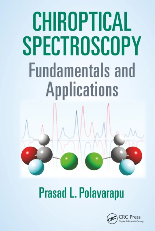 Chiroptical Spectroscopy: Fundamentals and Applications