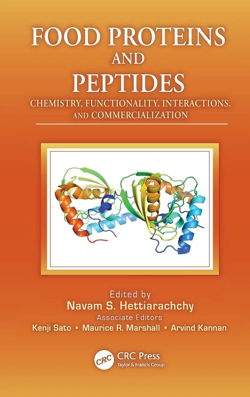 Food Proteins and Peptides: Chemistry, Functionality, Interactions, and Commercialization