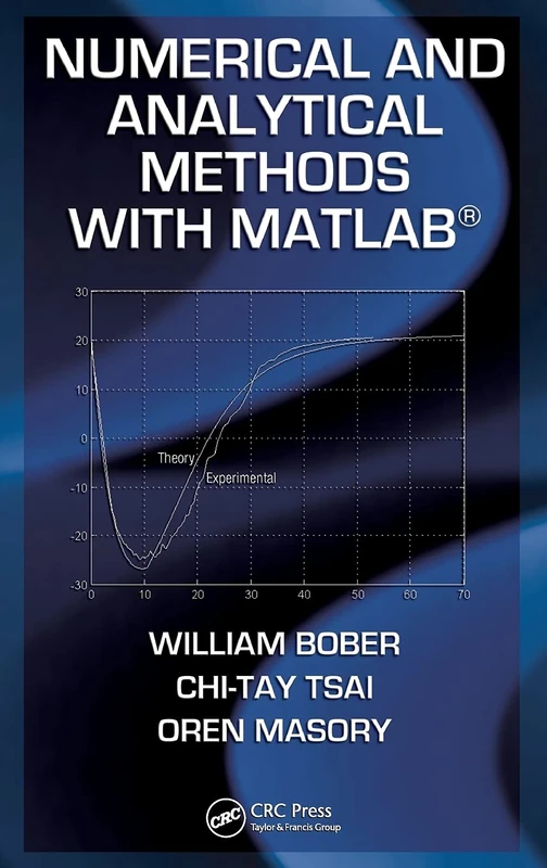 Numerical and Analytical Methods with MATLAB (Applied and Computational Mechanics)