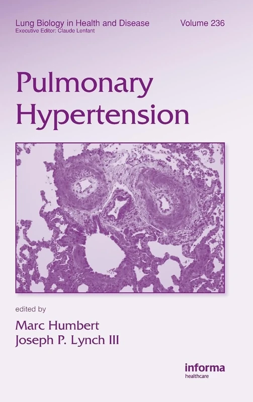Pulmonary Hypertension: 236 (Lung Biology in Health and Disease)