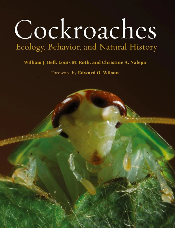 Cockroaches: Ecology, Behavior, and Natural History