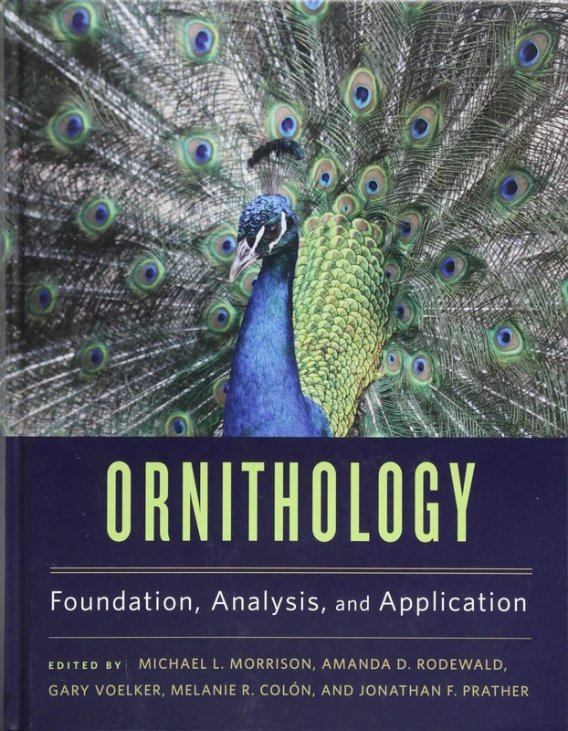 Ornithology – Foundation, Analysis, and Application - Image 1