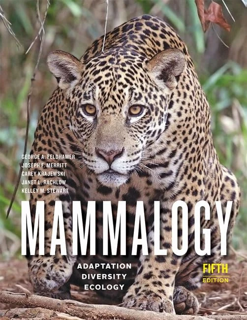 Mammalogy – Adaptation, Diversity, Ecology