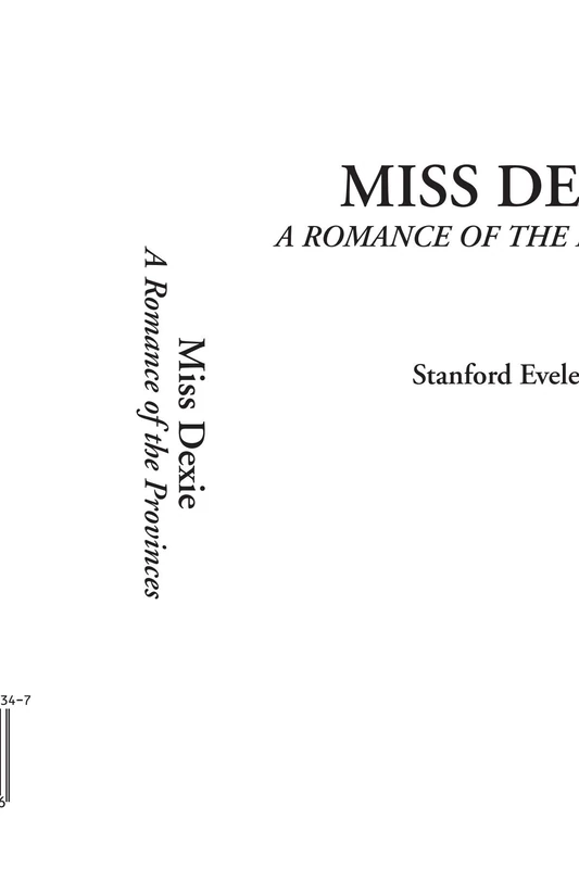 Miss Dexie (A Romance of the Provinces)