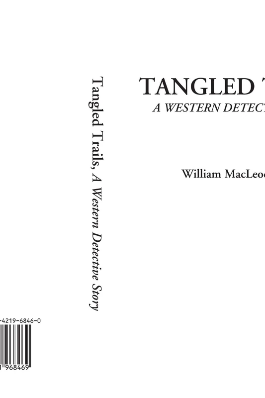 Tangled Trails (A Western Detective Story) - Image 1