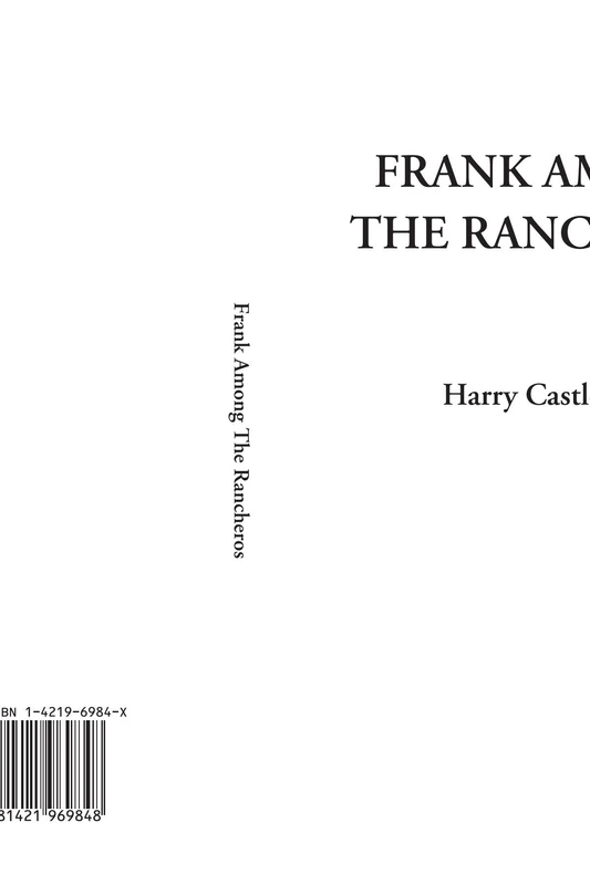 Frank Among The Rancheros