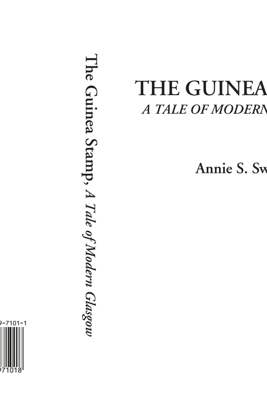 The Guinea Stamp (A Tale of Modern Glasgow)