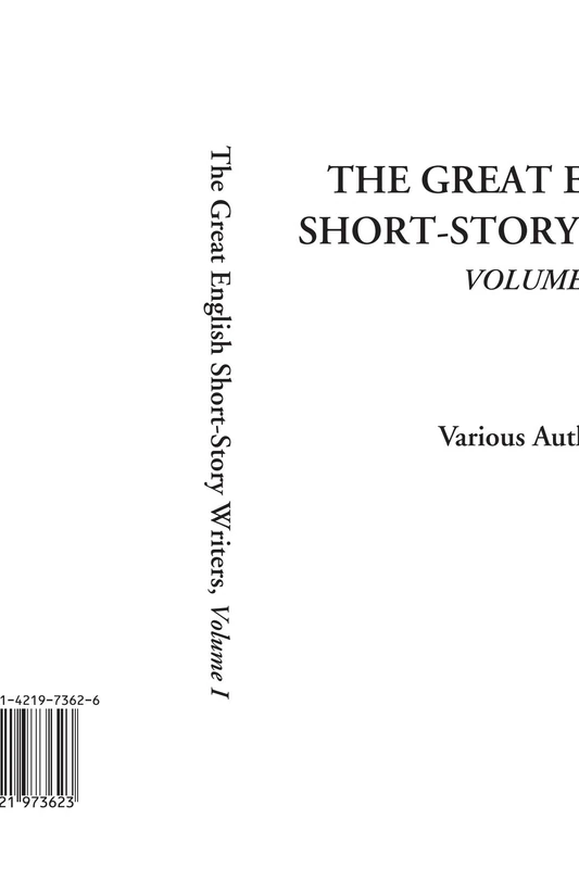 The Great English Short-Story Writers, Volume 1