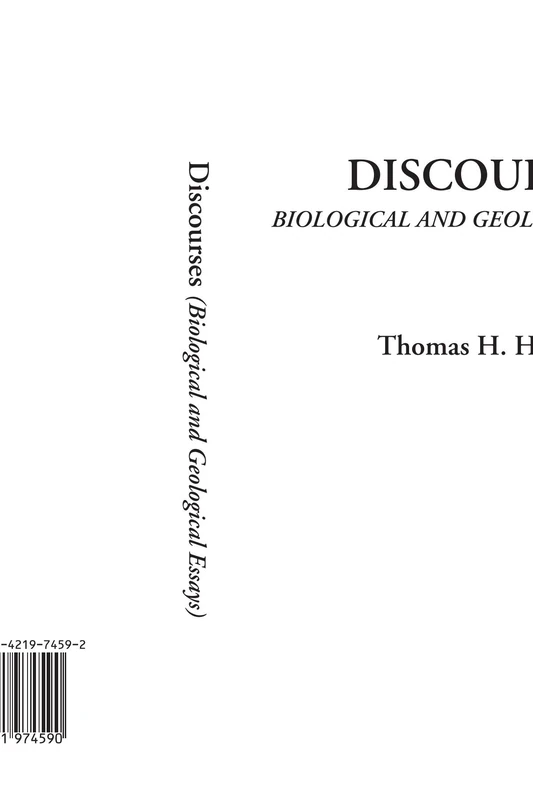 Discourses (Biological and Geological Essays)