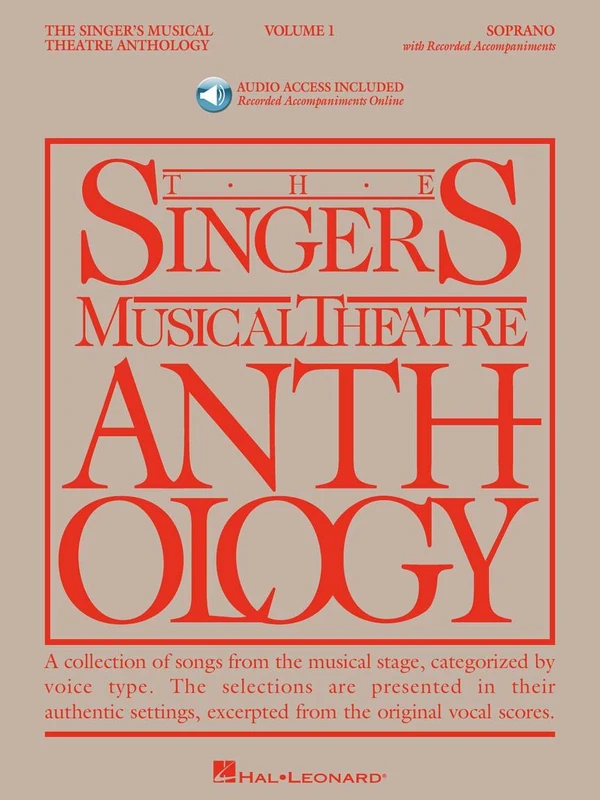The Singer's Musical Theatre Anthology: Soprano Volume 1 (Singer's Musical Theatre Anthology (Songbooks))