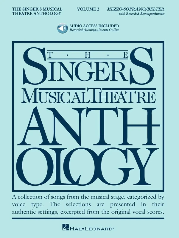 The Singer's Musical Theatre Anthology: Mezzo-Soprano/Belter: Volume 2 (Singer's Musical Theatre Anthology (Songbooks))