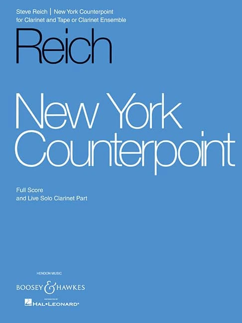 New York Counterpoint: For Clarinet and Tape or Clarinet Ensemble