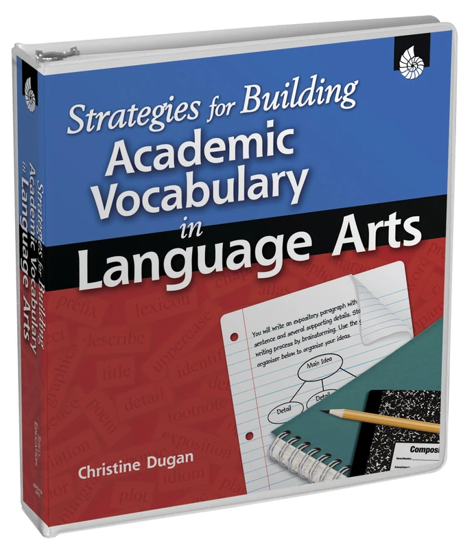 Strategies for Building Academic Vocabulary in Language Arts