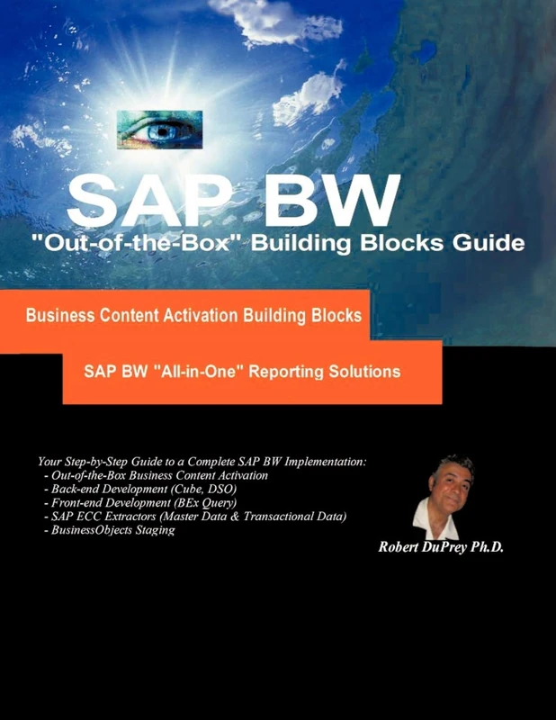 SAP BW "All-in-One" Reporting Solutions: "Out-of-the-Box" Business Content Guide Business Content Activation Building Blocks: "Out-of-the-Box" ... Blocks and Project Implementation Roadmap