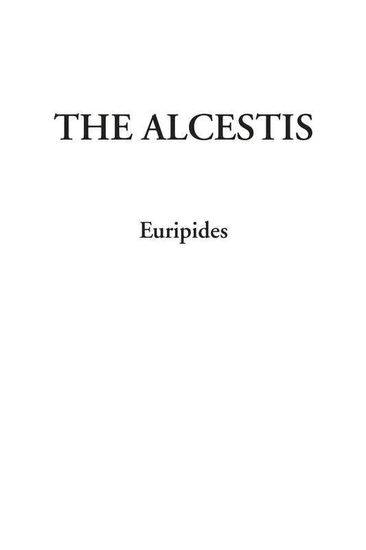 The Alcestis