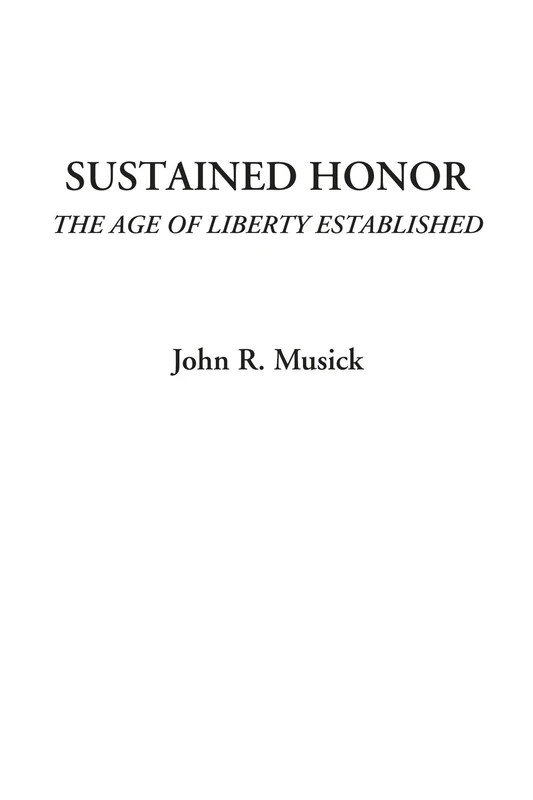 Sustained Honor (The Age of Liberty Established) - Image 1