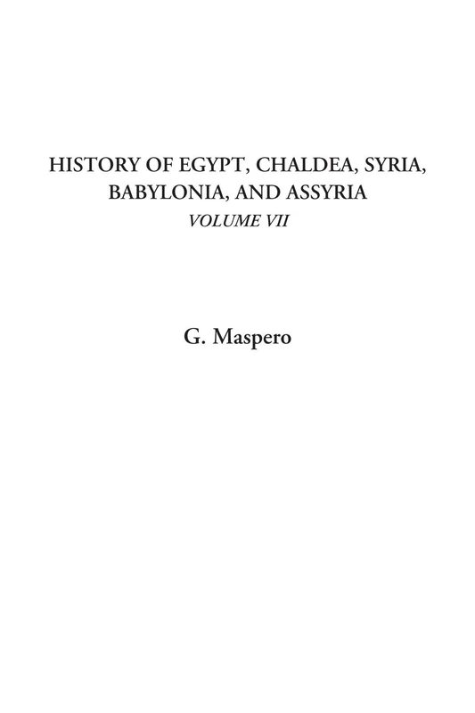 History of Egypt, Chaldea, Syria, Babylonia, and Assyria, Volume VII: 8 - Image 1