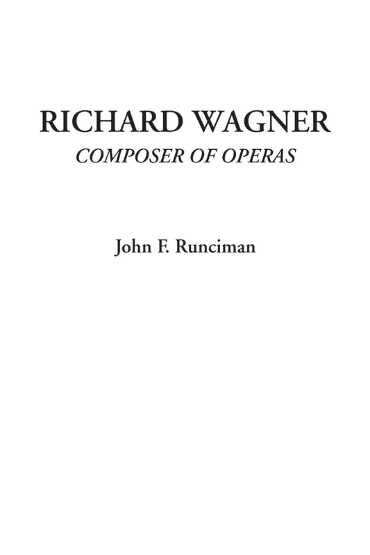 Richard Wagner (Composer of Operas)