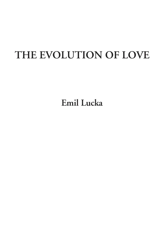 The Evolution of Love