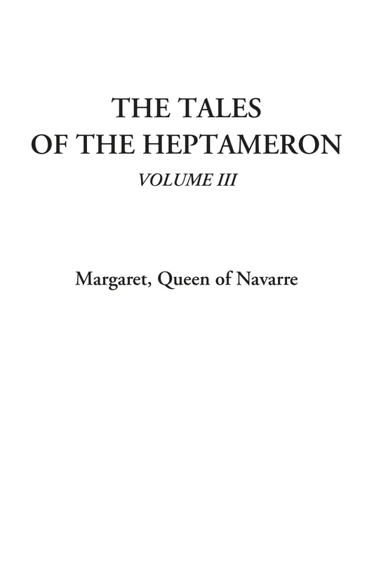The Tales of the Heptameron, Volume III: 3 - Image 1
