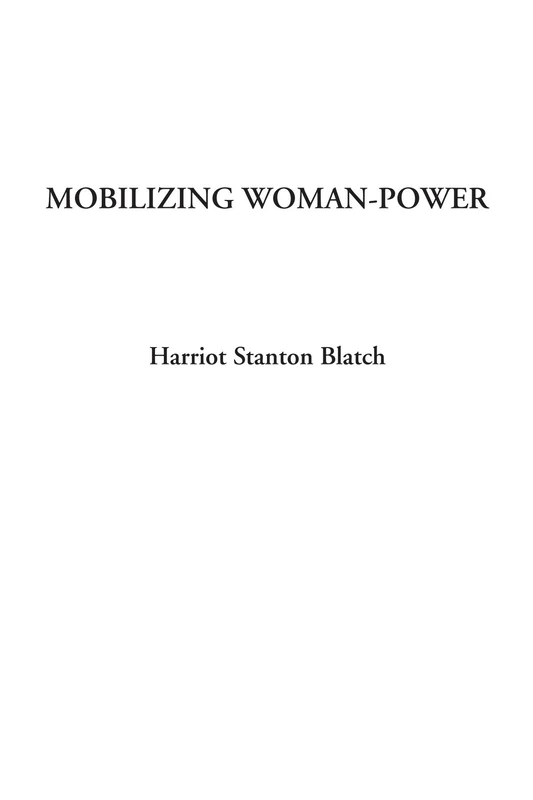 Mobilizing Woman-Power