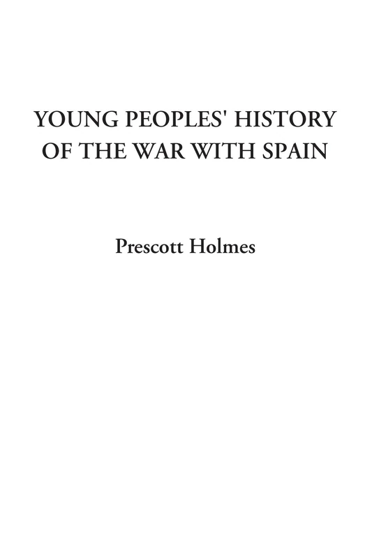 Young Peoples' History of the War with Spain - Image 1