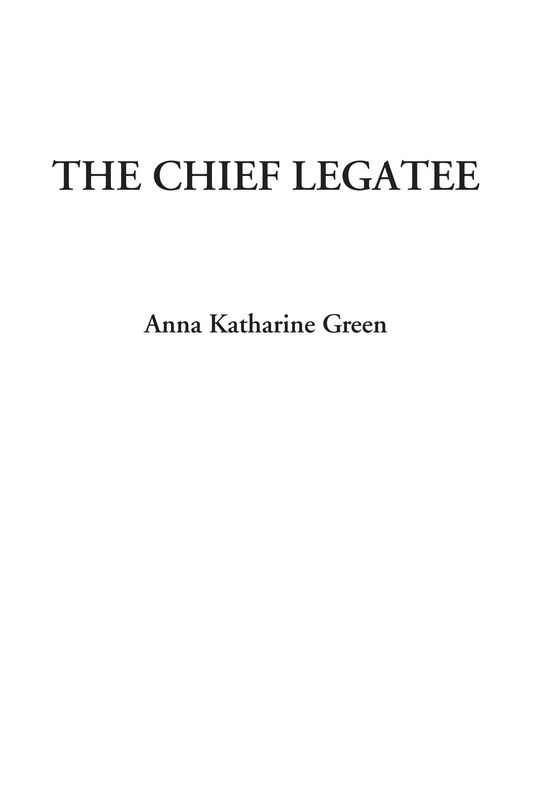 The Chief Legatee - Image 1