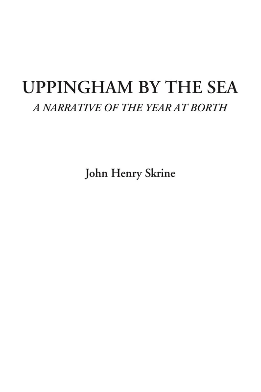 Uppingham by the Sea (A Narrative of the Year at Borth) - Image 1