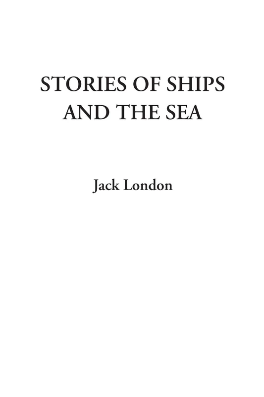 Stories of Ships and the Sea