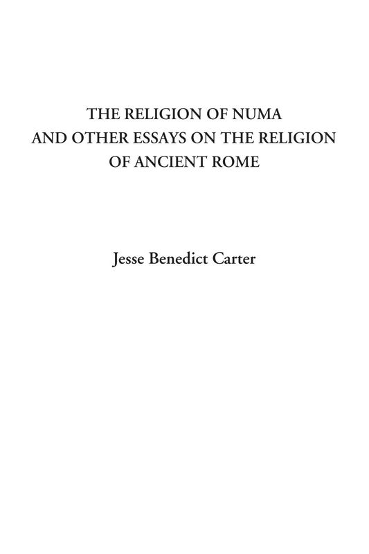 The Religion of Numa and Other Essays on the Religion of Ancient Rome - Image 1