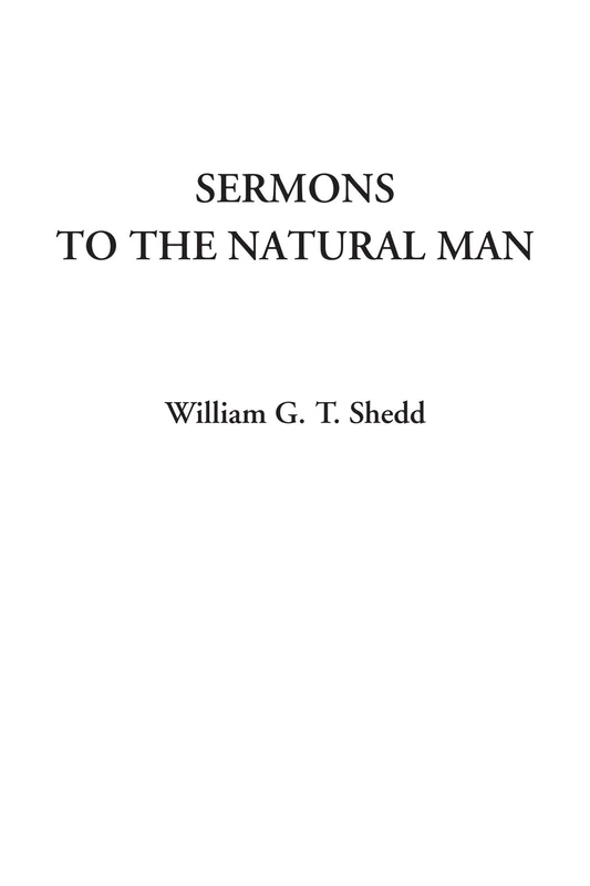 Sermons to the Natural Man