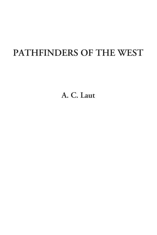 Pathfinders of the West - Image 1