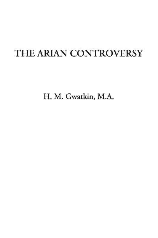 The Arian Controversy