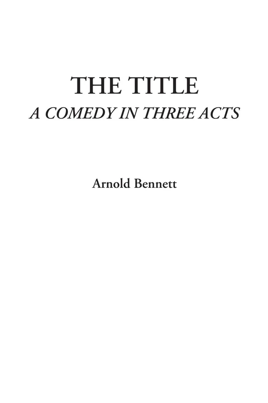 The Title (A Comedy in Three Acts) - Image 1