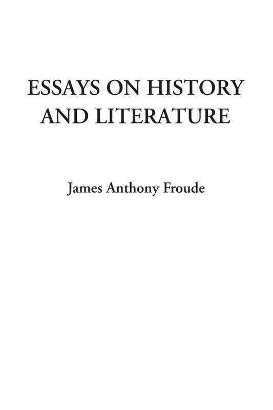 Essays on History and Literature