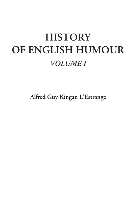 History of English Humour, Volume I: 1