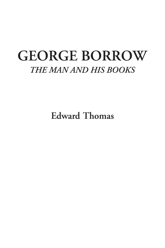George Borrow (The Man and His Books)