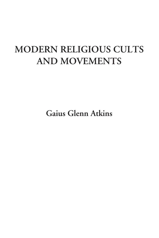 Modern Religious Cults and Movements