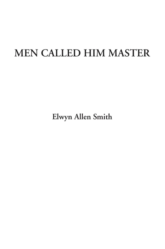 Men Called Him Master - Image 1