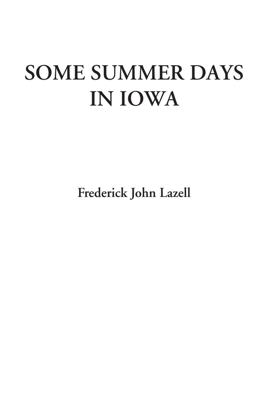 Some Summer Days in Iowa - Image 1