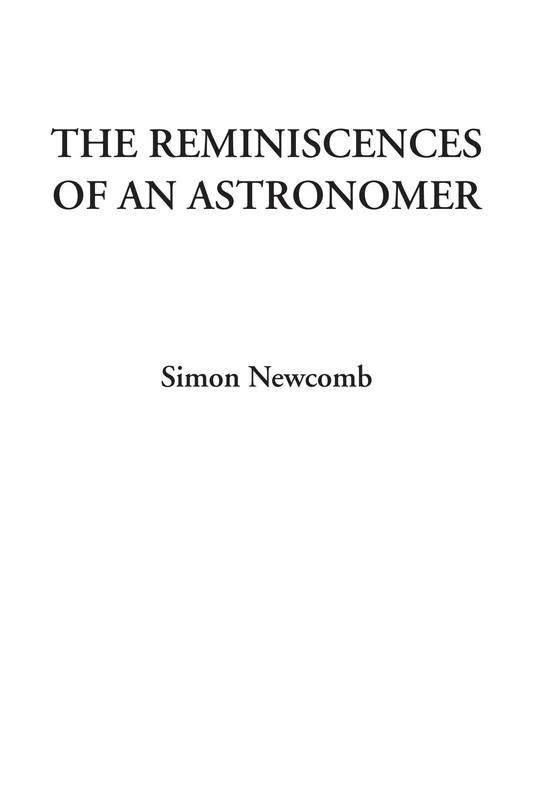 The Reminiscences of an Astronomer