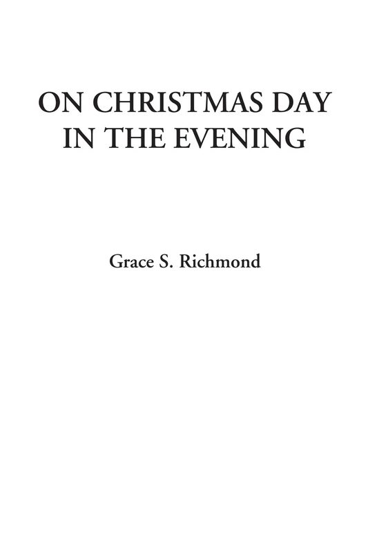 On Christmas Day in the Evening