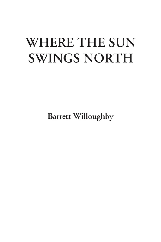 Where the Sun Swings North
