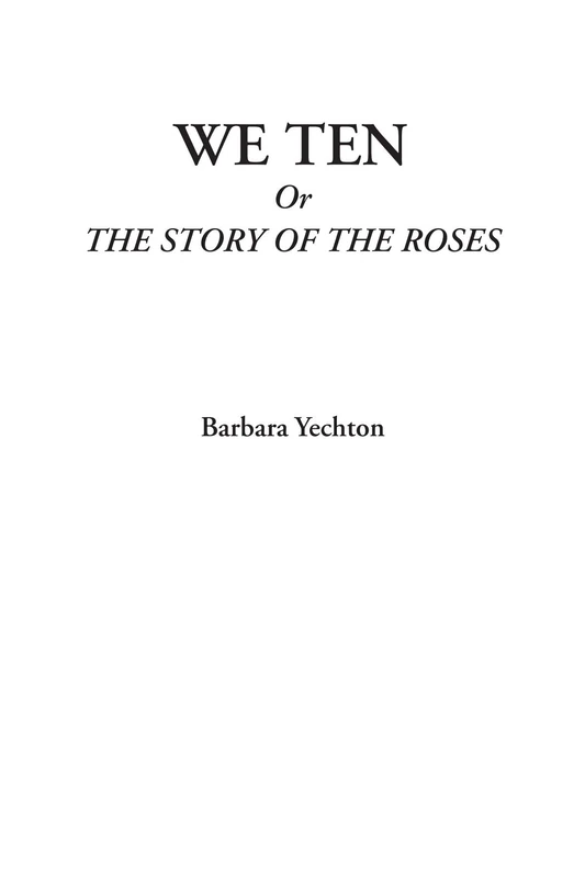 We Ten Or The Story of the Roses - Image 1