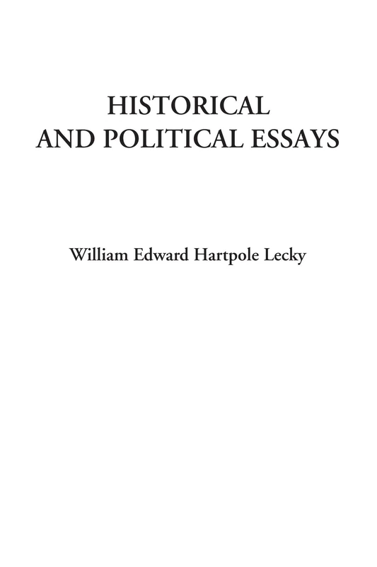 Historical and Political Essays