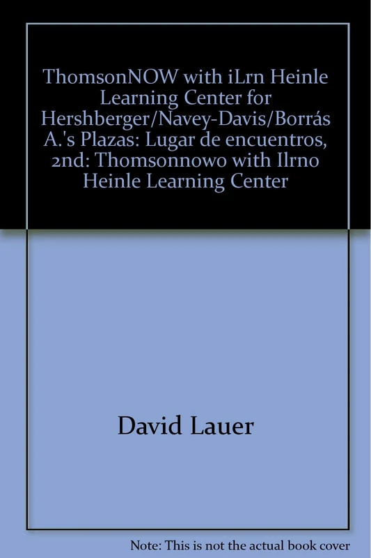 CengageNOW with ILrn Heinle Learning Center for Hershberger/Navey-Davis/Borras A.'s Plazas: Lugar De Encuentros