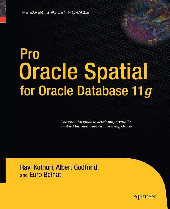 Pro Oracle Spatial for Oracle Database 11g - Image 1